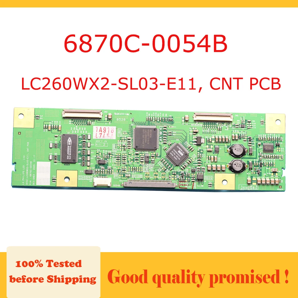 Материнская плата 6870C 0054B LC260WX2 SL03 E11 CNT PCB TCON 6870c 0054b lc260wx2 sl03 e11 материнская для смарт