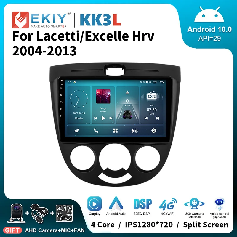 

EKIY KK3L Android 10 стерео Автомагнитола для Chevrolet Lacetti J200 BUICK Excelle Hrv мультимедийный видеоплеер Navi GPS головное устройство