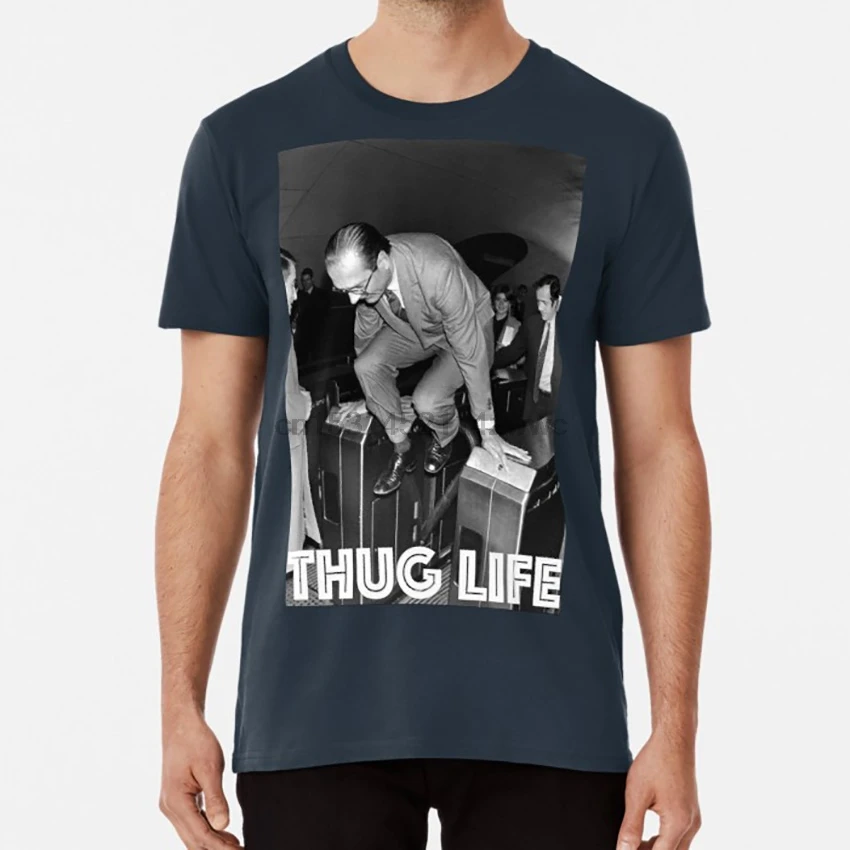 

Thug Life ( Chirac ) T Shirt French Fran Ais France Chirac Jacques President Republic Republique Elysee Matignon Premier Ministr