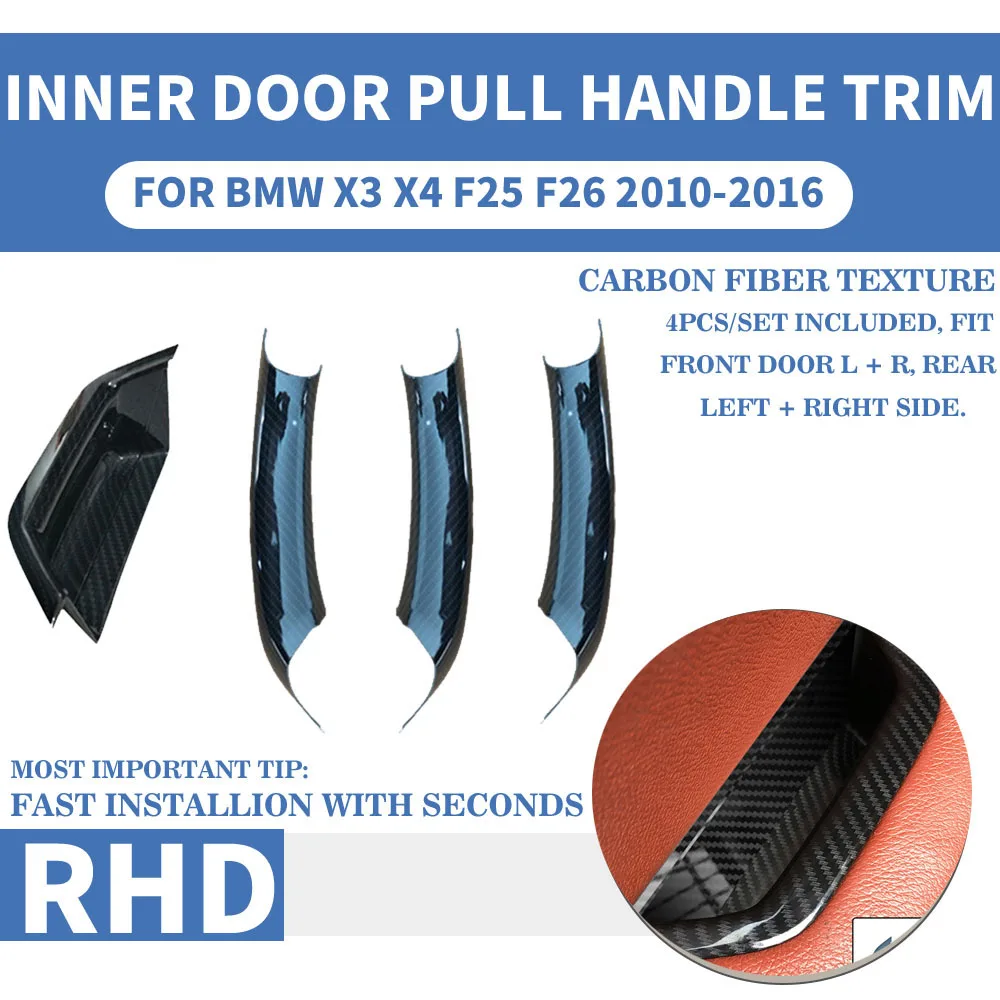 

RHD Carbon Fiber Car Interior Door Pull Handle Inner Panel Trim Cover Fast Install With Seconds For BMW X3 X4 F25 F26 2010-2018