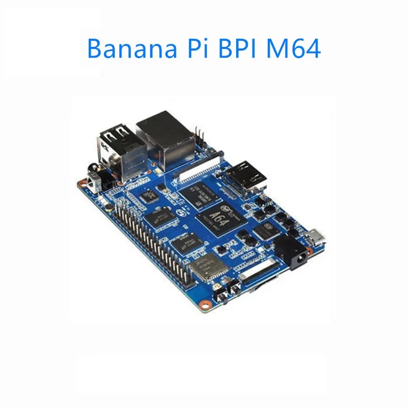 Smartfly banana pi BPI-M64 четырехъядерный 64 бит SBC с allwinner A64 1 2 ггц ARM Cortex A53 Android и Linux