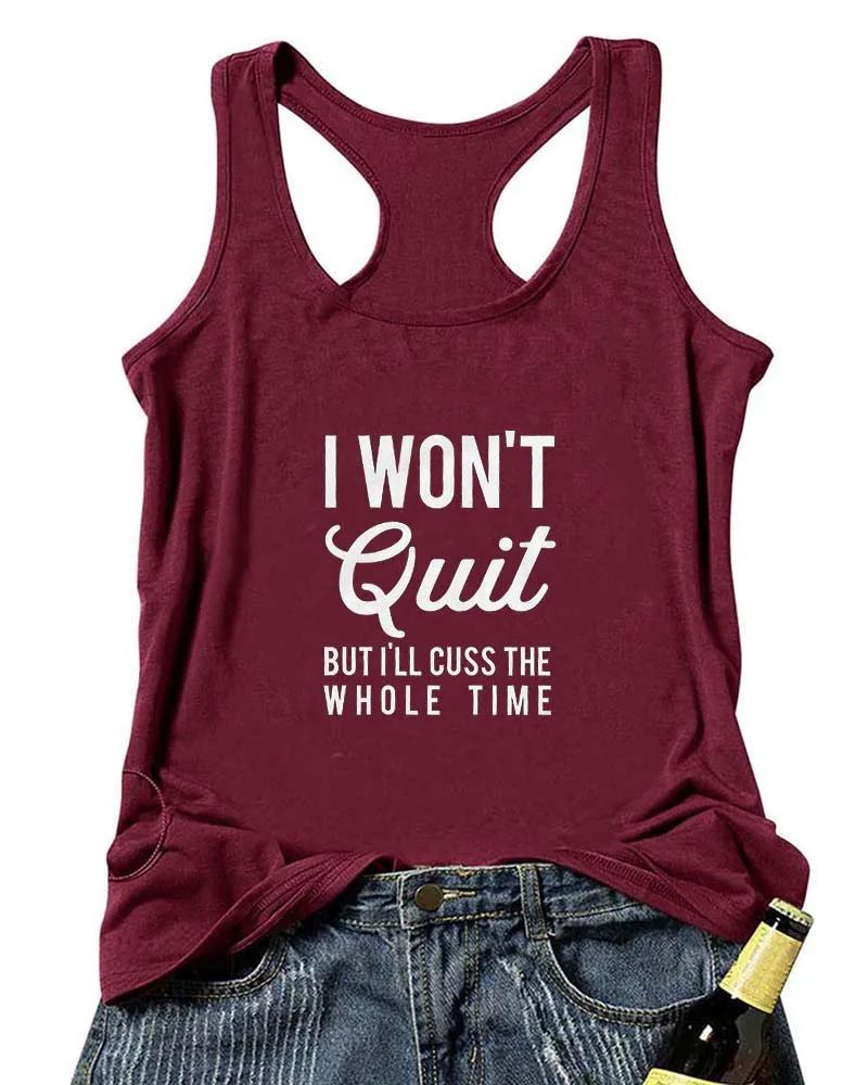 Жилет I wont QUIT, но I'll cuss майка для тренировок Good Vibes, летняя Высококачественная модная забавная Повседневная футболка без рукавов
