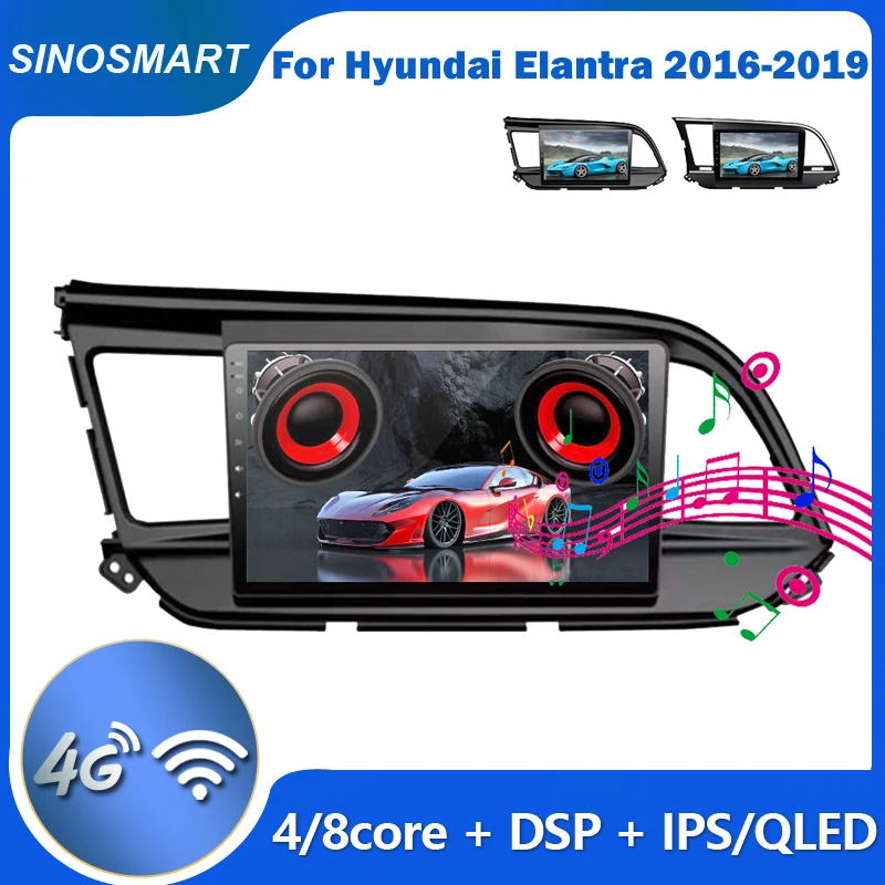 

Sinosmart Car Radio for Hyundai Elantra 2016-2019 GPS Navigation Multimedia Player IPS/QLED Screen 8 Core,DSP 48EQ