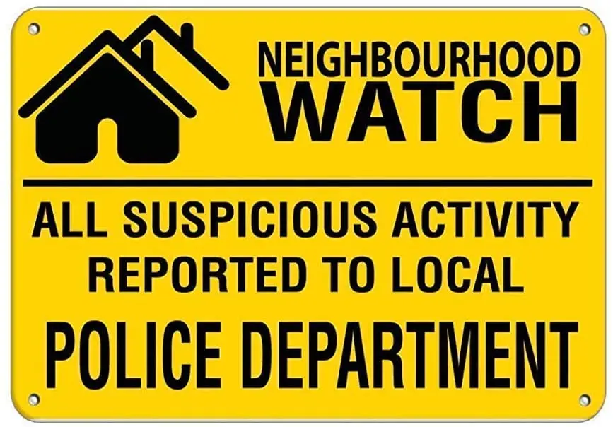 

Neighborhood Watch Suspicious Activity Reported to Police Vintage Retro Tin Sign Vintage Look Sign Plaque for Kitchen Bar Pub