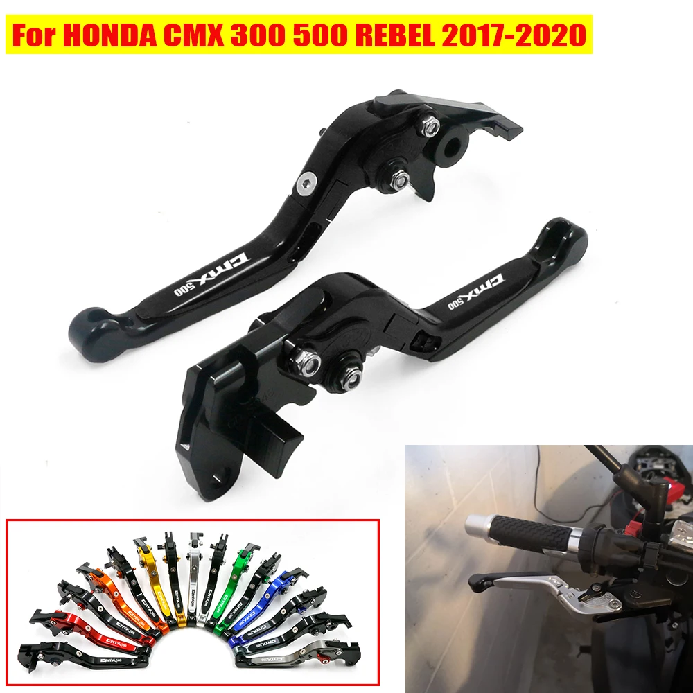 Для Honda Rebel 300 500 CMX300 CMX500 2017 2020 Мотоцикл с ЧПУ регулируемые складные сцепные рычаги