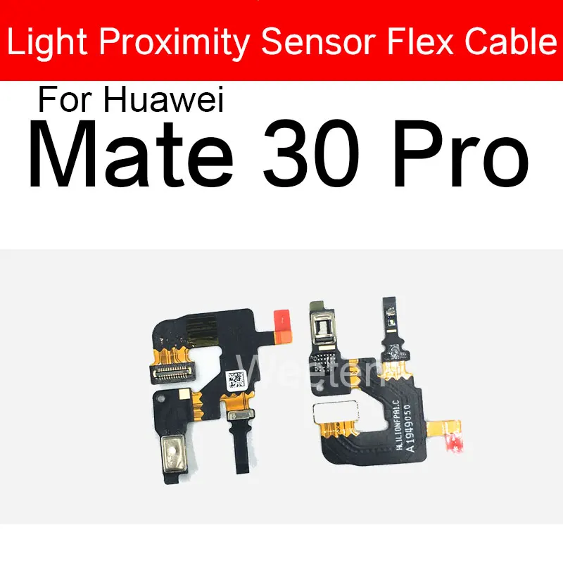 

Light Proximity Sensor Flex Ribbon For Huawei Mate 30 Pro LIO-AL00 Proximity Sensor Ambient Flex Cable Replacement Repair Parts