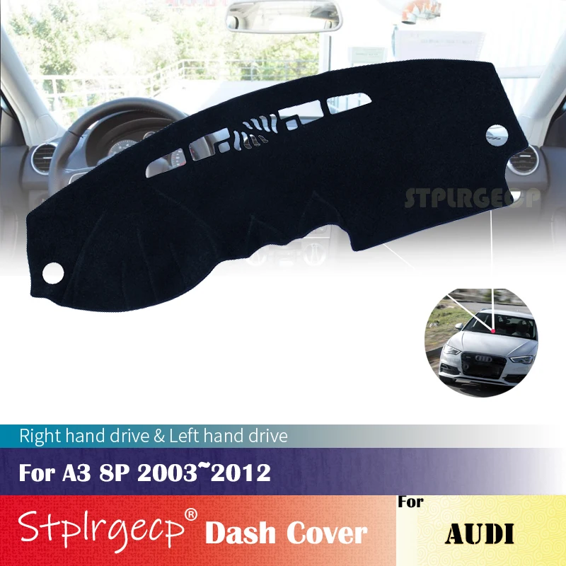 Для Audi A3 8P 2003 ~ 2012 противоскользящая крышка приборной панели защитная накладка