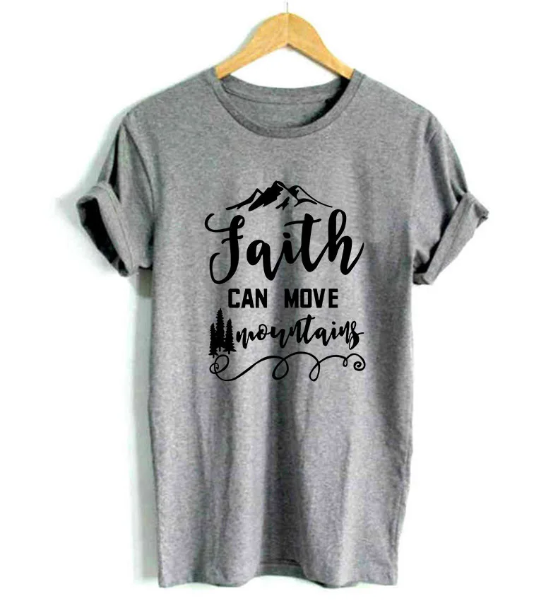 Женская хлопковая футболка с надписью FAITH CAN MOVE Mountain Повседневная забавная для