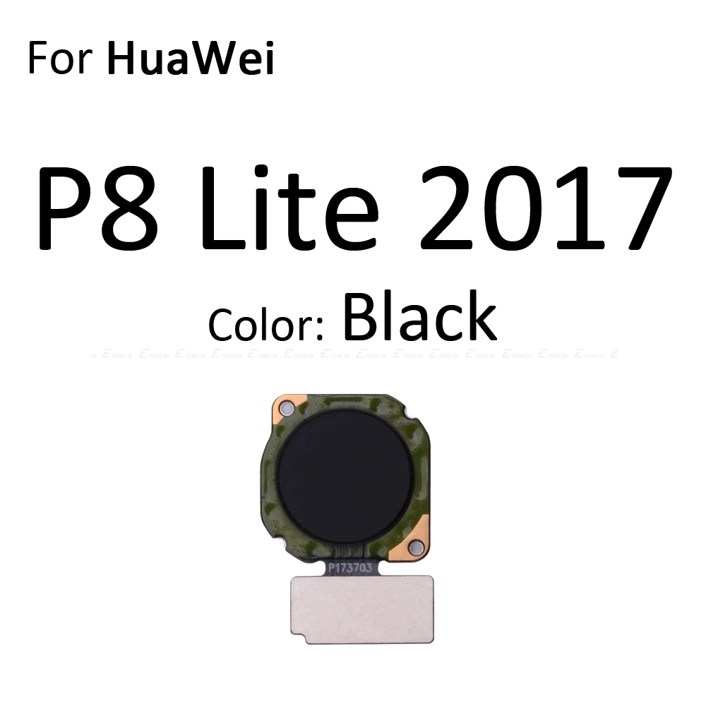 Сканер отпечатков пальцев разъем для Huawei P9 Plus P8 Lite Mini Touch sensor ID Кнопка возврата домой шлейф - Цвет: For P8Lite2017 Black