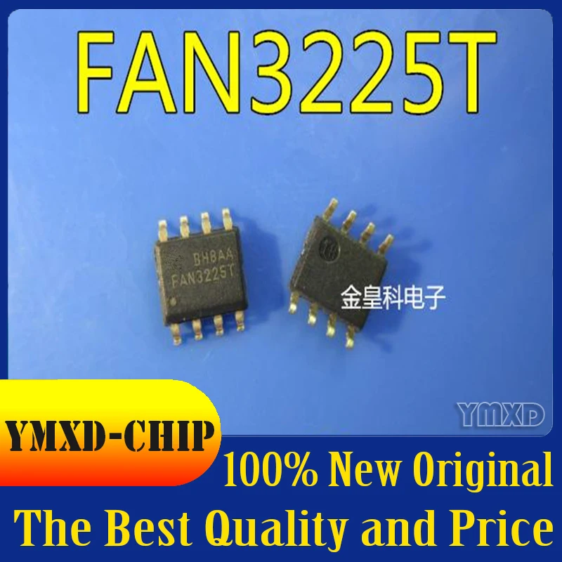 

10 шт./лот новый оригинальный FAN3225T FAN3225TMX FAN3225CMPX FSC Drive IC в наличии