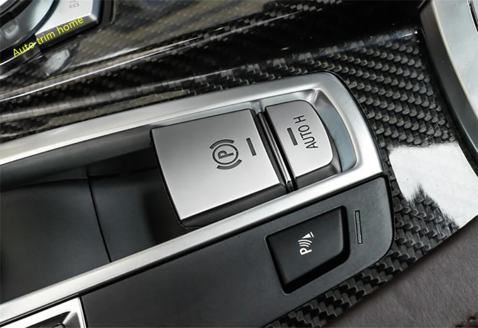 

Electrical Parking Hand Brake "P" Stalls & Auto Hold Button Cover Trim For BMW X3 / X4 / X5 F15 / X6 F16 Auto Accessories