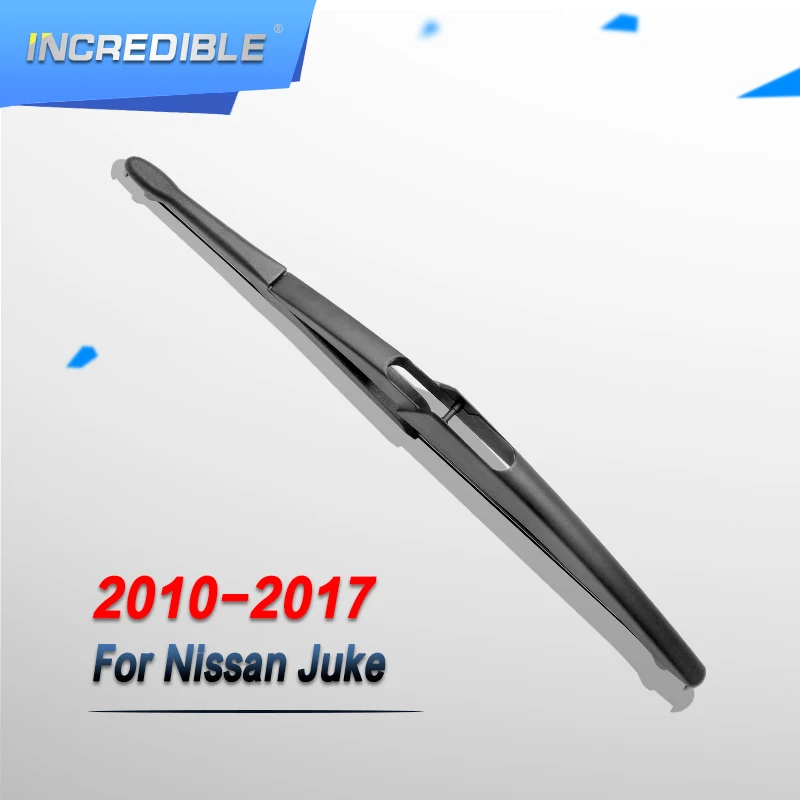 Невероятная Задняя щетка стеклоочистителя для Nissan Juke 2010 2011 2012 2013 2014 2016 2015