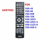 AXD7692 используется для pioneer remote VSX-43 VSX-60 VSX-828 VSX-528 VSX-1125-K VSX-828-S VSX-1023 VSX-1015-S аудиовидео приемник