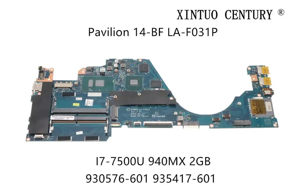 

930576-601 935417-601 для струйного принтера HP Pavilion 14-BF 14-bf058TX Материнская плата ноутбука DCM40 LA-F031P I7-7500U 940MX 2 ГБ 100% тестирование работы