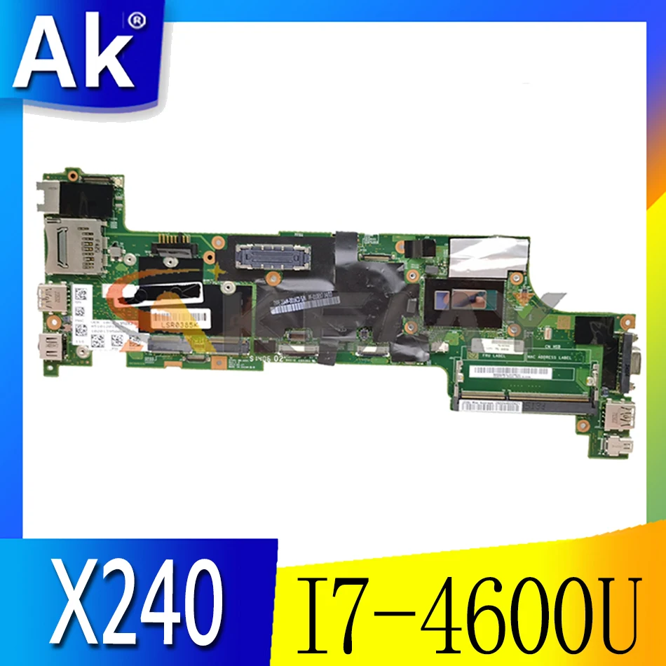 

Akemy VIUX1 NM-A091 For Lenovo Thinkpad X240 Notebook Motherboard CPU I7 4600U 100% FRU 04X5150 04X5154 04X5162 04X5174