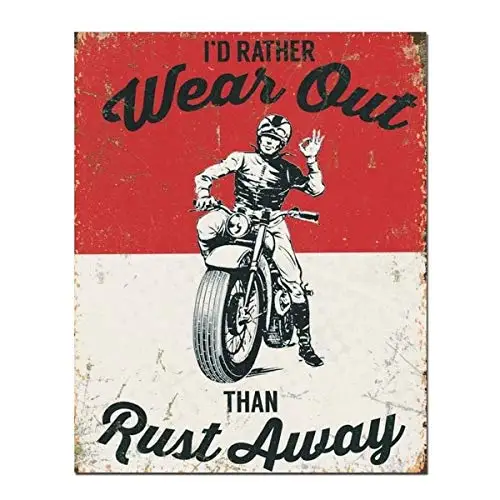 

Rather Wear Out Than Rust Away Motorcycle,12"x16" Large Distressed Tin Sign Wall Plaque Decor for Home Bar Bedroom Coffee House