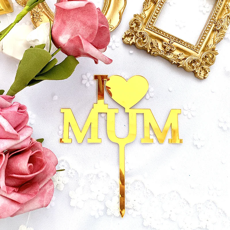 Я люблю маму День матери акриловый торт Топпер золото мама день рождения для Дня