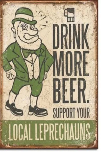 

Drink Beer Save Leprechauns Retro Garage Tin Sign Man Cave Bar