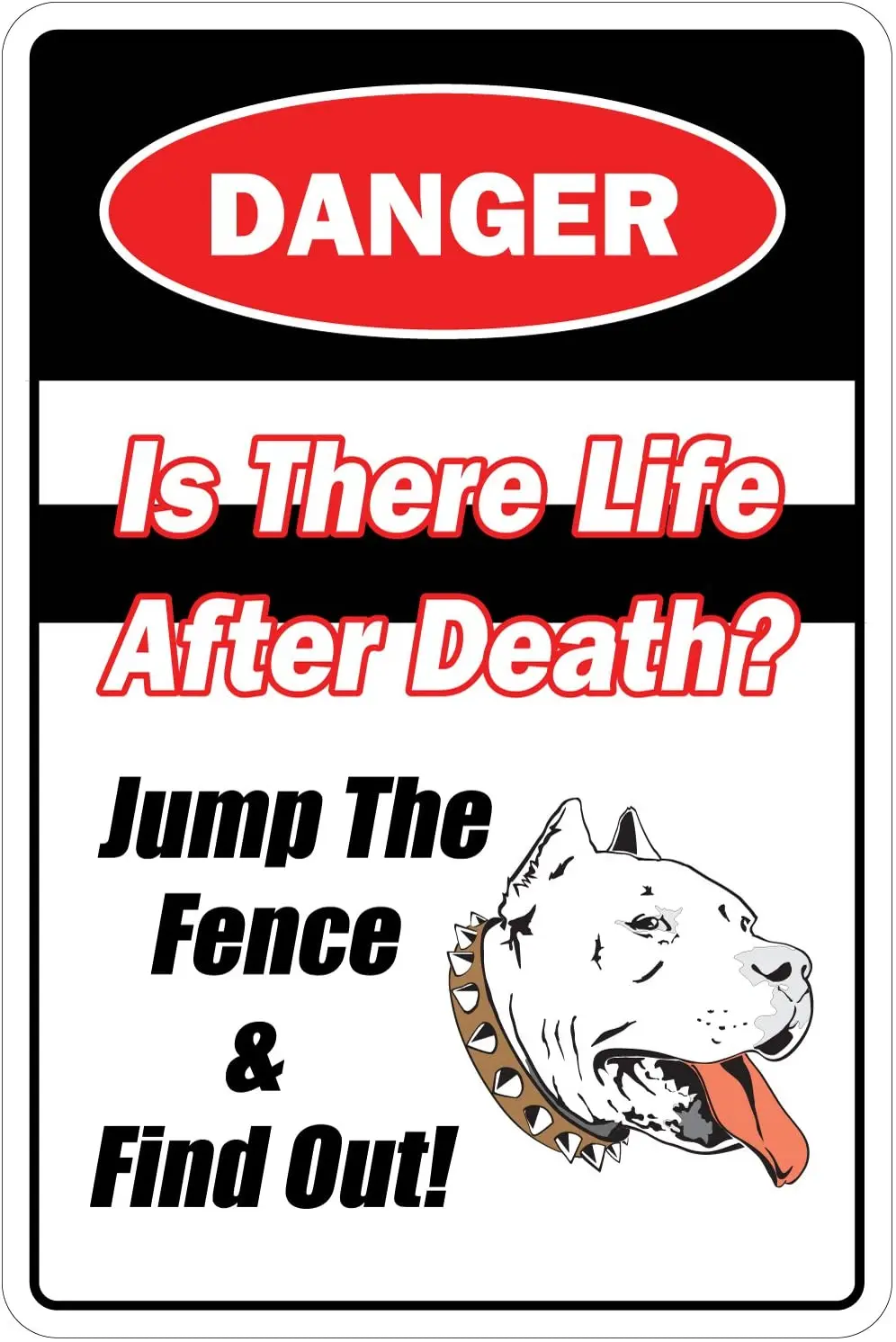 

StickerPirate is There Life After Death Jump Fence & Find Out 8" x 12" Funny Metal Novelty Sign Aluminum N.