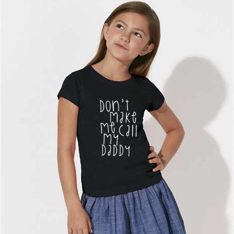 Детская футболка с принтом не Make Me и Мой папа для мальчиков девочек осенняя