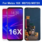 ЖК-дисплей AMOLED 6,0 дюйма для Meizu 16X, экран с сенсорной панелью, дигитайзер для Meizu 16X 16 X M872Q M872H, дисплей
