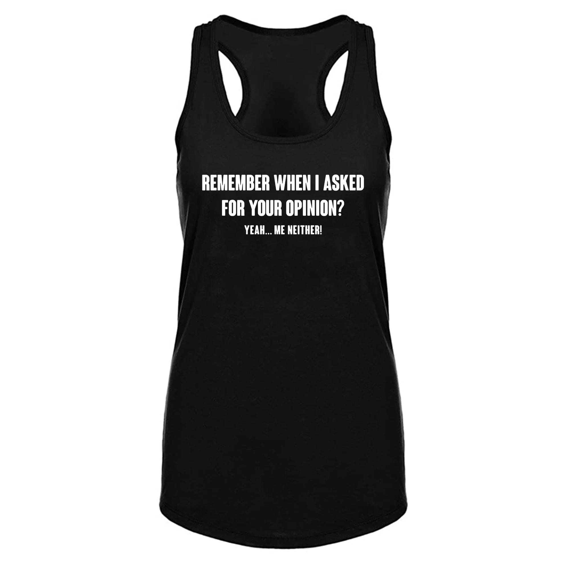 

Lyprerazy Women's ASKED FOR YOUR OPINION Workout Gym Funny Printed Tank Top