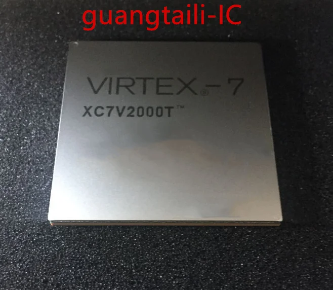 

1 шт. XC7V2000T-2FHG1761I XC7V2000T XC7V2000T-2FHG1761C новый бренд импорт оригинальный в наличии