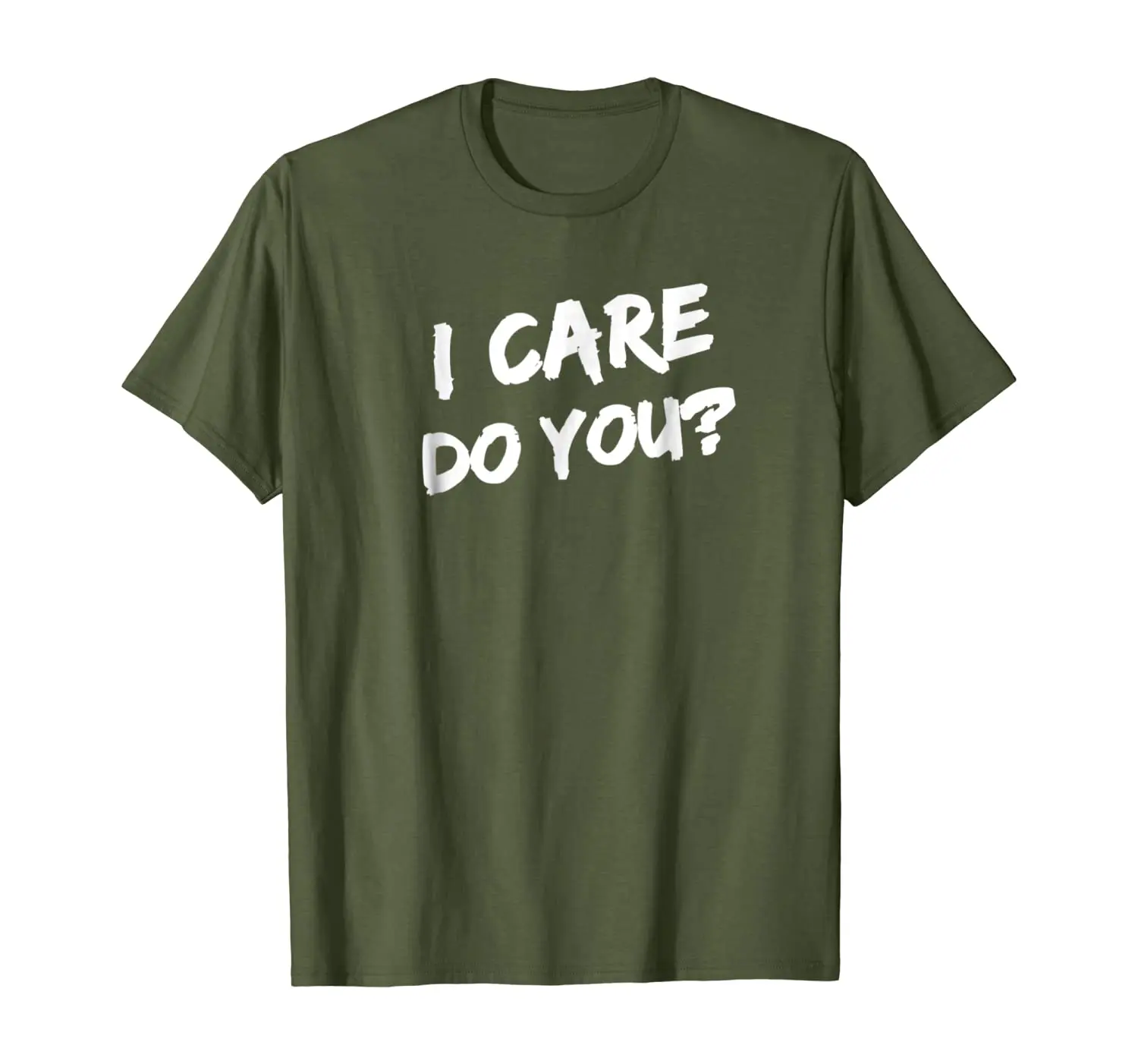 

I Care Do You T-Shirt