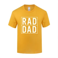 funny rad dad cotton t shirt fun men o neck summer short sleeve tshirts letter tees