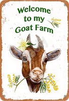 keely welcome to my goat farm metal vintage tin sign wall decoration 12x8 inches for cafe coffee bars restaurants
