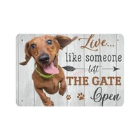 live like someone left the gate open dachshund metal plaque tin sign poster retro wall art decoration board for home bar
