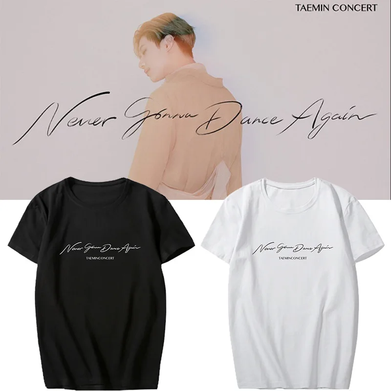 

Футболка SHINee Taemin, футболка никогда не собираетесь танцевать снова, футболка s K Pop, хип-хоп, с коротким рукавом, однотонный, Премиум топ, футбол...
