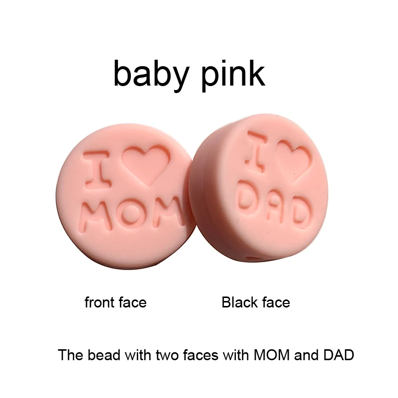 Baby pink Новинка 100 шт я люблю маму Силиконовые Прорезыватели свободные бусины плоской круглой формы жевательные бусины для DIY соска для зубов Шарм Детские зубные кольца - Цвет: Baby pink