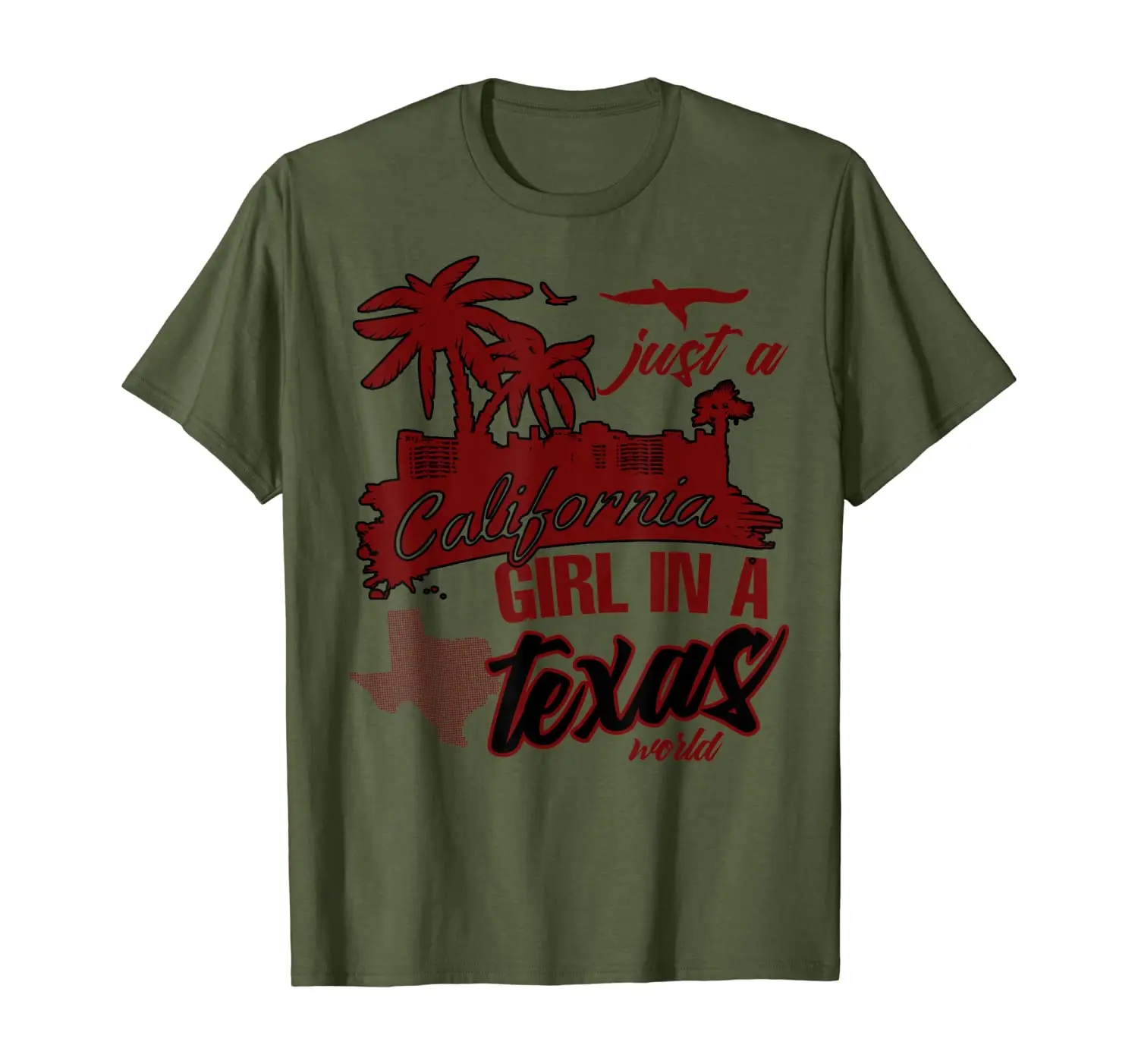 

Just A California Girl In A Texas World T Shirt