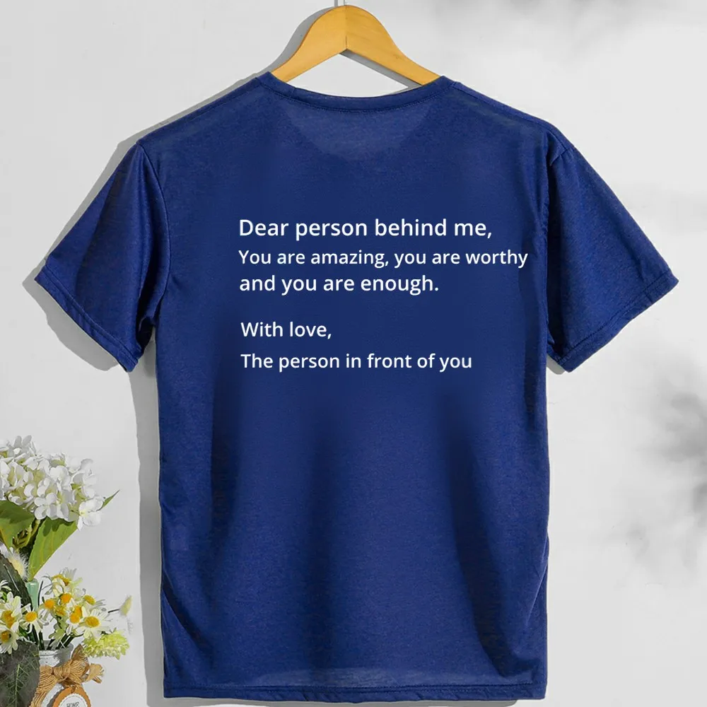 

Dear Person Behind Me Cute Saying Quotes Trendy Lots of Love By Jesus Tops Short Sleeved T Shirts Cotton Summer Unisex Fashion