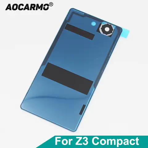 Задний корпус Aocarmo, задняя крышка, стеклянная рамка, задняя крышка батарейного отсека для Sony Xperia Z3 Compact Z3mini Z3c D5833 D5803 M55W