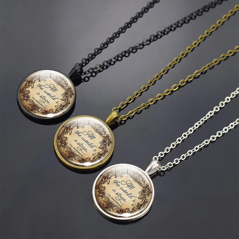 

Inspirational Quote Pendant All The World's a Stage Shakespeare Necklace Theater Literary Jewelry Gift