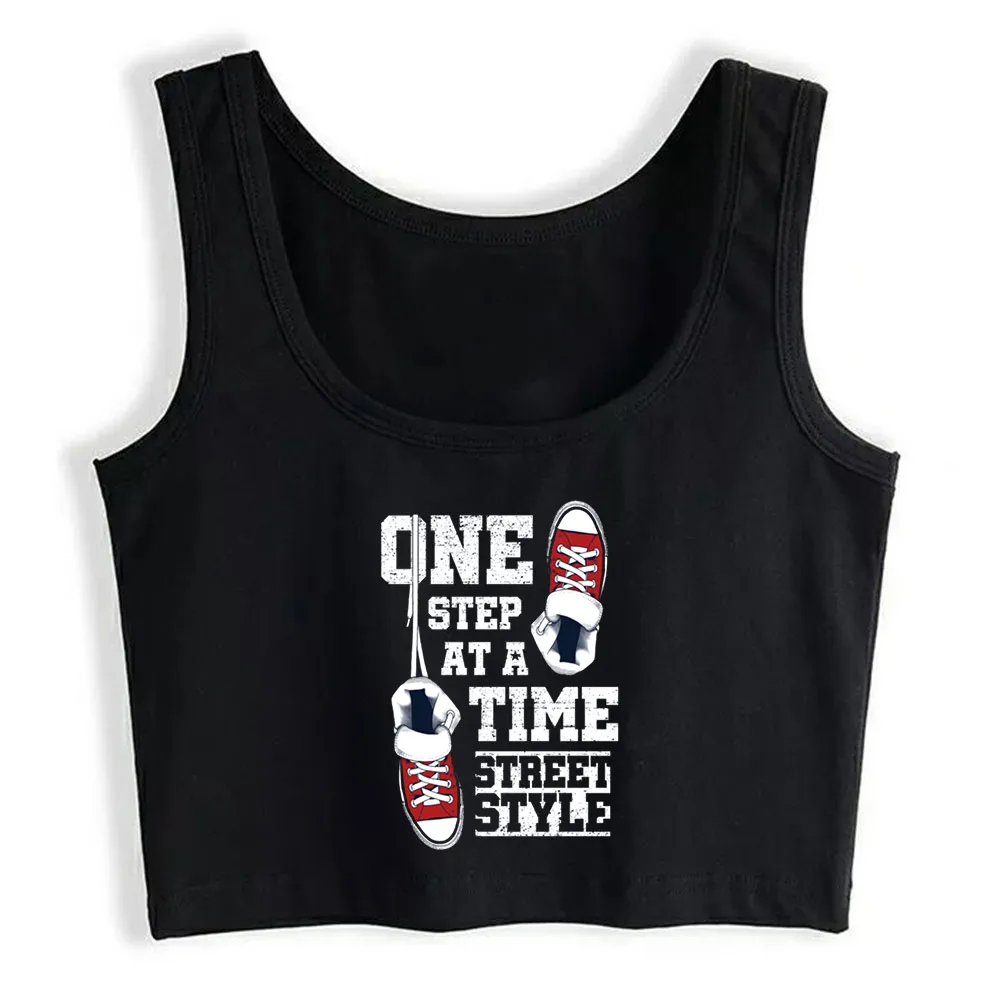 

Crop Top Women One Step At A Time Street Style Harajuku Tank Top Women Custom Women Clothes