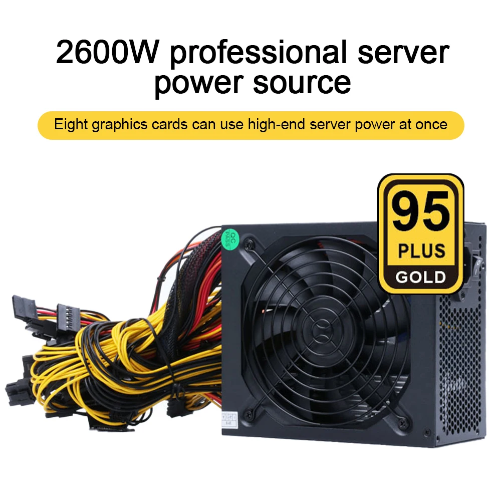

2400W 95% Efficiency ATX ETH Mining Machine Power Supply Support Multi-Channel 8 Display Cards GPU 2600W Max for Bitcoin Miner