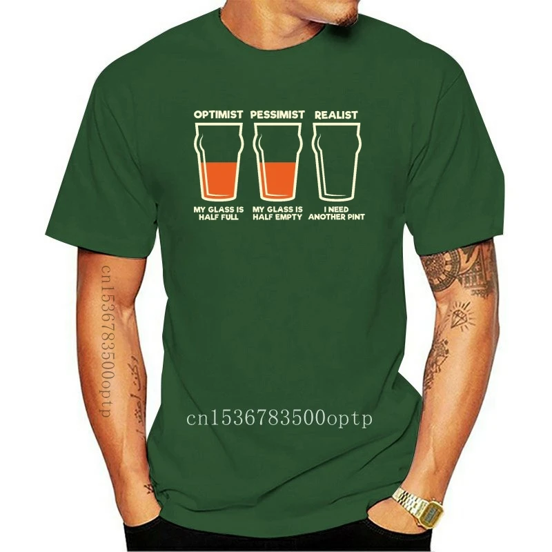 

New Optimist Pessimist Realist Pint T-SHIRT joke beer drinking funny birthday gift
