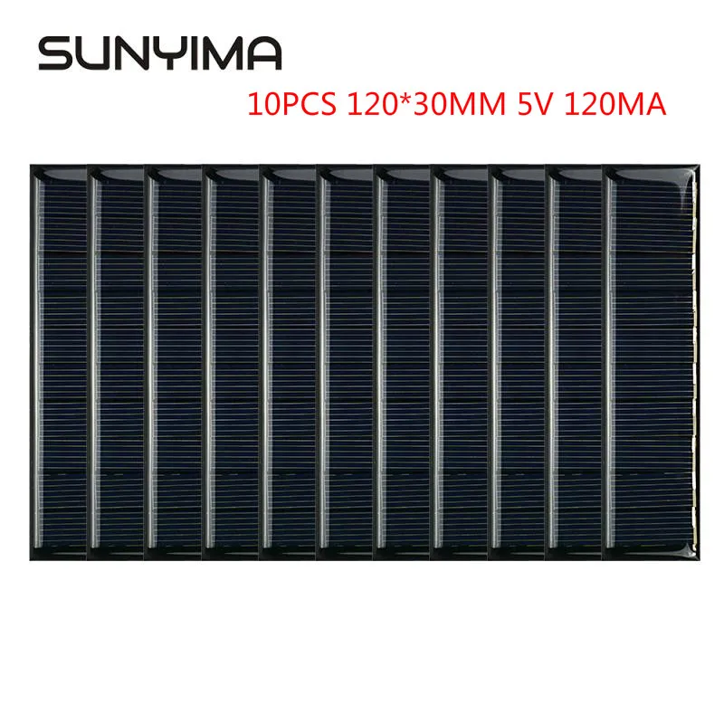 

SUNYIMA 10PCS 120*30MM 5V 120MA Mini Solar Panels Cells Polycrystalline Silicon Painel Sun Power For DIY kits Solar Charge