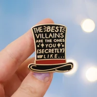 top hat legend villain enamel pin the best villains are the ones we secretly like lapel badge brooch fashion accessories gift