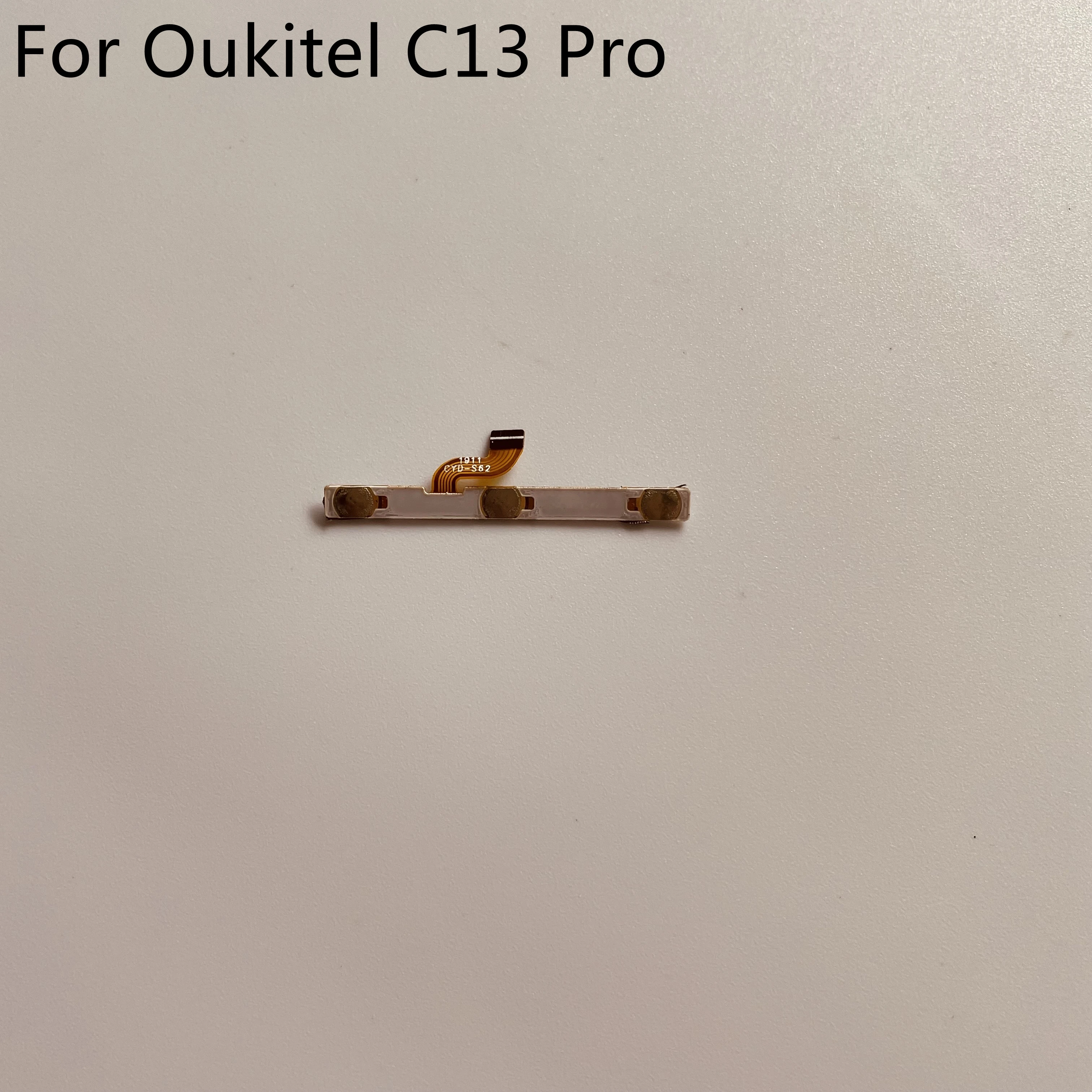 

Oukitel C13 Pro кнопка включения и выключения питания + кнопка регулировки громкости гибкий кабель FPC для Oukitel C13 Pro MT6739 6,18 "смартфон Бесплатная доставка
