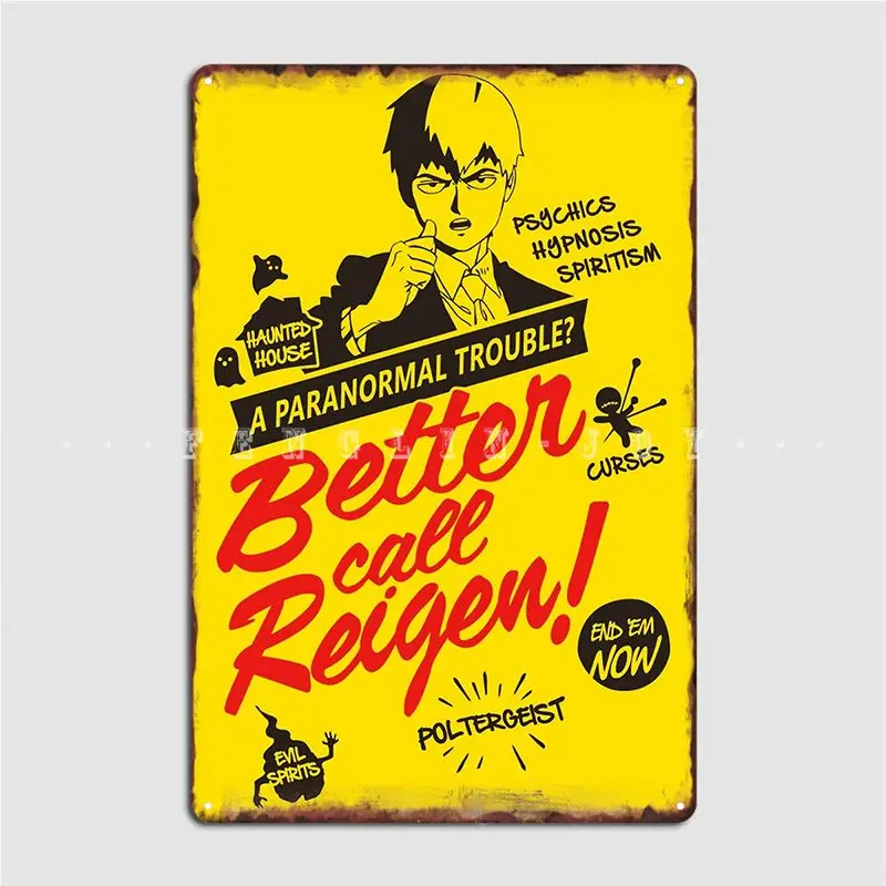 

Плакат с надписью Better Call Reigen, металлический плакат, Настенная роспись, Настенный декор, создание оловянного знака, плакат