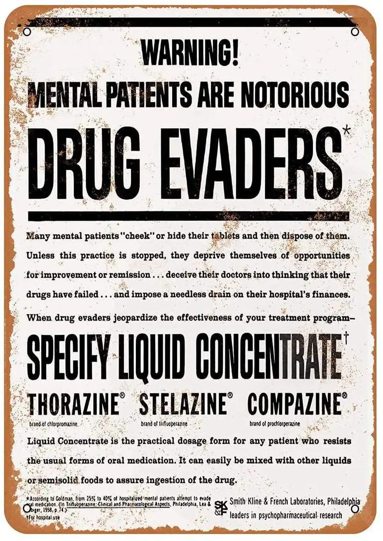 

Diuangfoong 1962 Mental Patients are Not Taking Their Thorazine Vintage Look Metal Sign 12"×8"