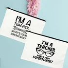 Сумка-Органайзер для хранения тампонов с принтом I'm A Teacher, подарки для учителей