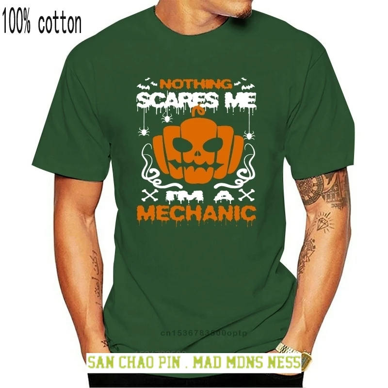 

Men t shirt Nothing Scares Me I'm A Mechanic -Halloween Women t-shirt