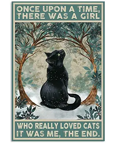 

Tin Sign Cat Once Upon A Time There was A Girl Poster Street Garage Family Cafe Bar Farm Bathroom Door Wall Decoration Retro