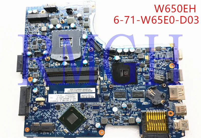 

FOR Ha6-77-W650EH00-D03 Laptop Motherboard FOR Hasee K570N-i3 i5 D1 K5 FOR Raytheon FOR clevo W650EH motherboard 6-71-W65E0-D03