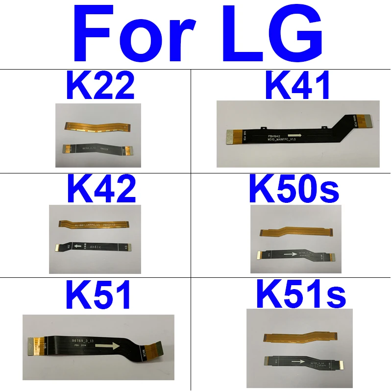 

LCD Display Mainboard Flex Cable For LG K41 K51 Motherboard Main Board Connector Flex Ribbon Repair Replacement Parts